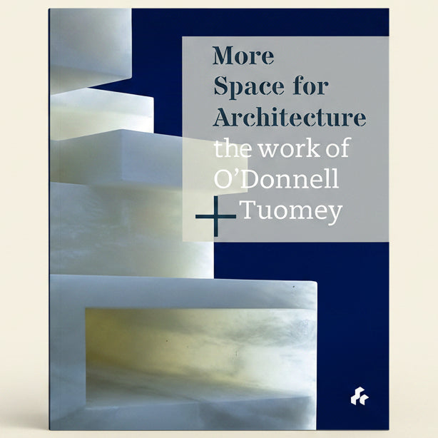 Book cover of 'More Space for Architecture: The work of O'Donnell + Tuomey' with architectural design elements.
