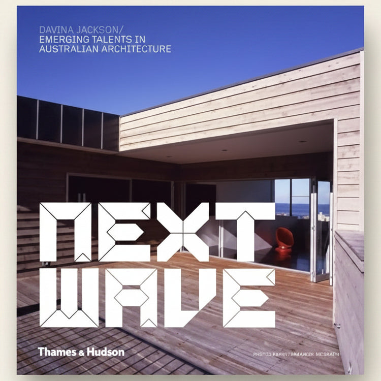 Book cover of 'Next Wave: Emerging Talents in Australian Architecture' by Davina Jackson, featuring a modern architectural design.