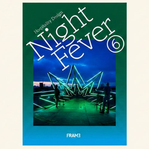 Book cover of 'Night Fever 6' by Frame with a neon sculpture and people on a blue and green gradient background.