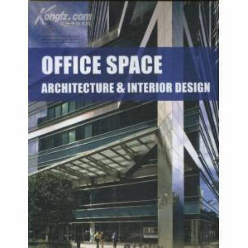 Office Space: Architecture & Interior Design by Tianjin University Press