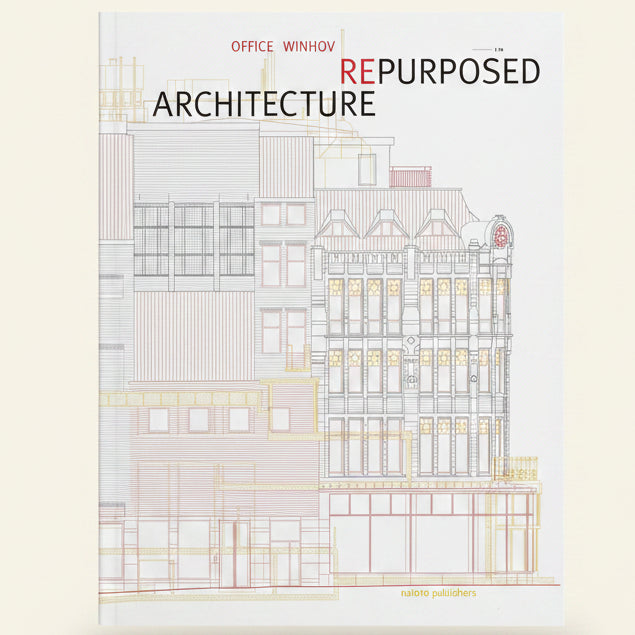 Book cover of 'Repurposed Architecture' by Office Winhov with architectural line drawing on a white background.