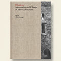 Book cover for 'Palimpsect: Intervention and Change in Irish Architecture' by Niall McCullough, featuring a beige textured left half with red and black text and a black-and-white architectural photograph on the right.