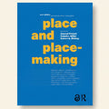 Book cover of 'Place and Place-Making' with blue background and yellow text