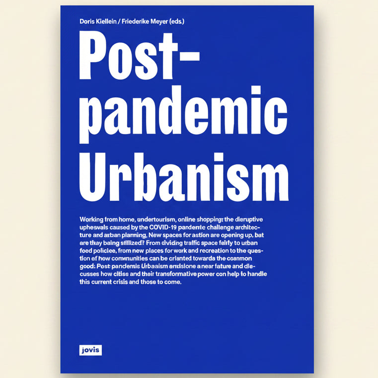 Book cover of 'Post-pandemic Urbanism' with white text on a blue background