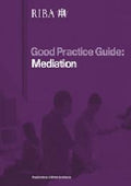 RIBA Good Practice Guide: Mediation by RIBA
