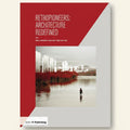 Book cover of 'Retropioneers: Architecture Redefined' with a red and white design and a photograph of a person by a lake.