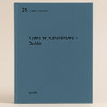 Blue book cover with text 'Ryan W. Kennihan - Dublin' on a blue background