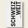 Black text 'SCHWEIZ WEIT' on a white background