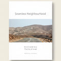 Desert landscape with a road and mountains, featuring the book 'Seamless Neighbourhood' by Matti Rurik and Paul Kears.