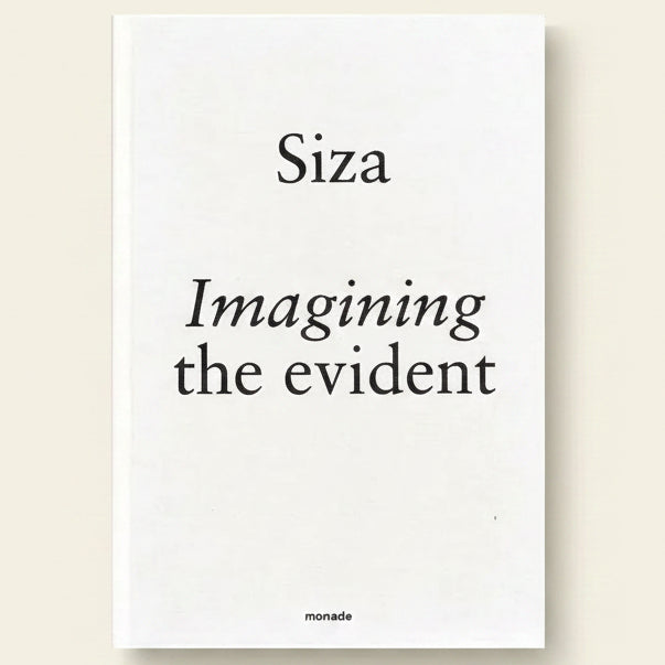 Book cover with 'Siza Imagining the Evident' text on a white background