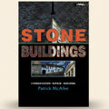 Book cover of 'Stone Buildings' by Patrick McAfee with text and images of stone structures.