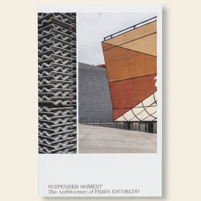 Book cover with architectural images and text 'Suspended Moment: The Architecture of Frida Escobedo' on a white background