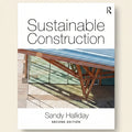 Book cover of 'Sustainable Construction' by Sandy Halliday with a modern building in the background.