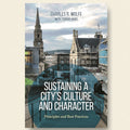 Book cover of 'Sustaining a City's Culture and Character' with cityscape background
