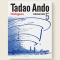 Book cover of 'Tadao Ando Dialogues' with architectural design illustration