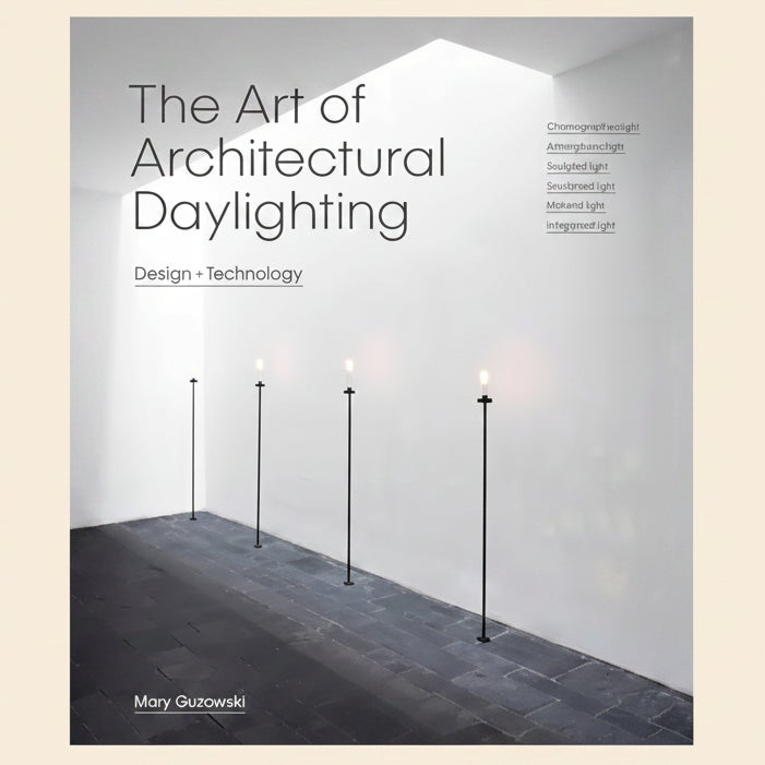 Book cover of 'The Art of Architectural Daylighting' with a minimalist indoor scene.