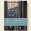 Book cover of 'The Best Address in Town' with architectural image and portraits.