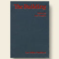 Book cover of 'The Building' edited by Josef Angiolini with a blue background