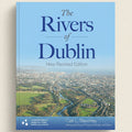 Book cover of 'The Rivers of Dublin' with a cityscape and river on a blue background