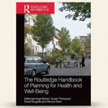 Cover of 'The Routledge Handbook of Planning for Health and Well-Being' with a car and people on a sidewalk.