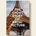 Book cover with Eiffel Tower and text 'The Short Story of Architecture' on a white background