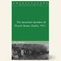 Book cover of 'The tenement dwellers of Church Street, Dublin, 1911' by Janet Moody with a green background and black and white photo.