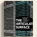 Book cover of 'The Articulate Surface' by Ben Poll with geometric patterns.