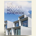 Book cover of 'The Modular Housing Handbook' with modern architectural design and blue sky.