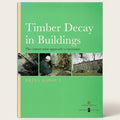 Book cover of 'Timber Decay in Buildings' by Brian Ridout with images of a building and a person working.