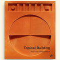 Book cover with architectural design and 'Topical Building' text