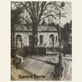 Artistic depiction of a house with trees and a bench, signed 'Gerard Byrne'.
