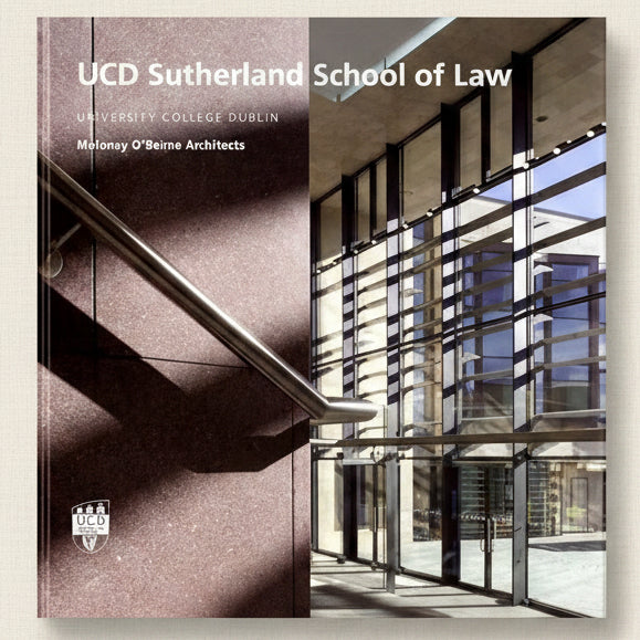 UCD Sutherland School of Law building with modern architecture