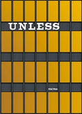 Unless: The Seagram Building Construction Ecology by Kiel Moe