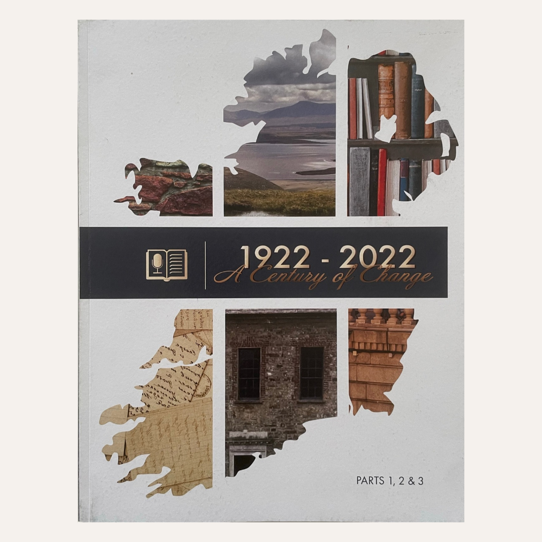 A Century of Change 1922–2022 by O’Keeffe part 1, 2 & 3