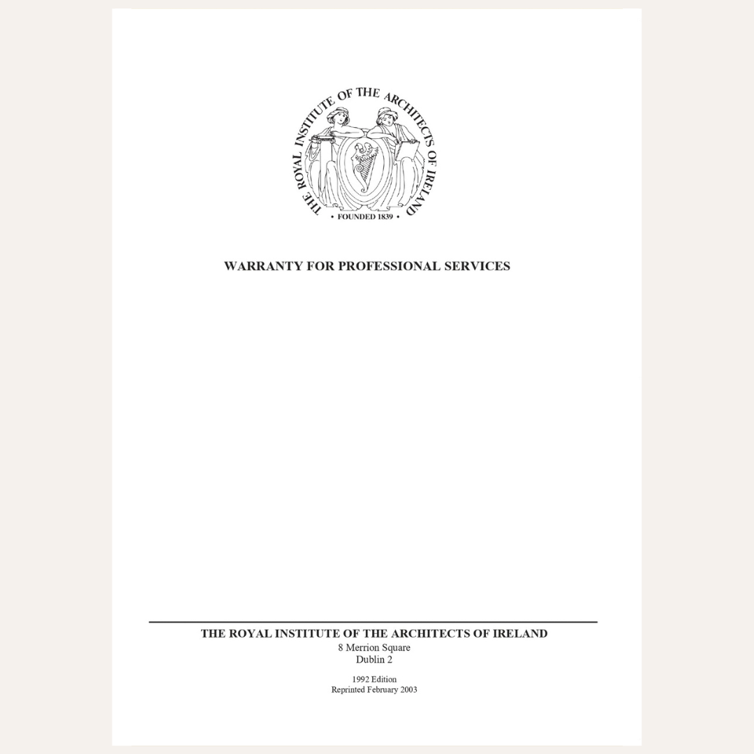 A white document or certificate page featuring the circular seal of The Royal Institute of the Architects of Ireland at the top, with the text 'WARRANTY FOR PROFESSIONAL SERVICES' centered below, and the institute's address and date printed at the bottom.