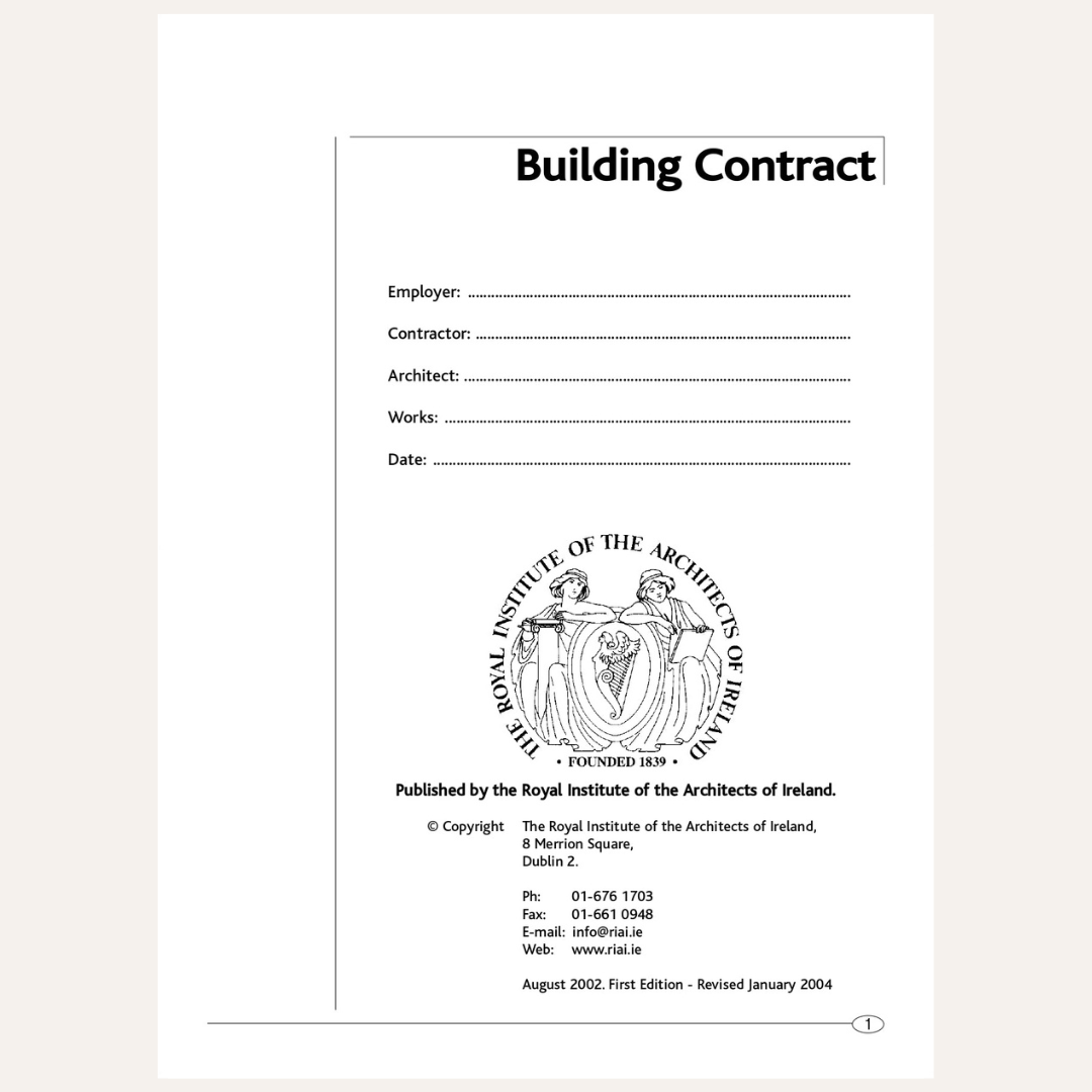 A black and white scan of a building contract page from The Royal Institute of the Architects of Ireland, featuring fields for employer, contractor, architect, works, and date, along with the institution's seal and contact details.