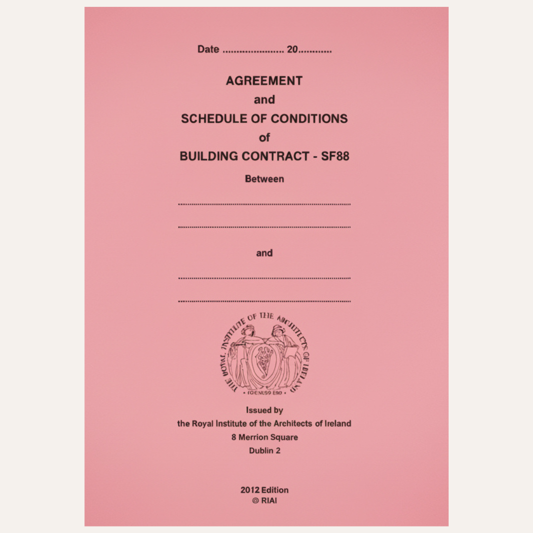 A pink document page titled 'Agreement and Schedule of Conditions of Building Contract - SF88' with black text, dotted lines for date and party details, and the Royal Institute of the Architects of Ireland seal at the bottom.