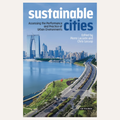 Book cover for 'sustainable cities: Assessing the Performance and Practice of Urban Environments', edited by Pierre Loconte and Chris Gossop, published by LB Tauris. The cover features a photograph of a modern coastal city with a highway running alongside a body of water under a blue sky.