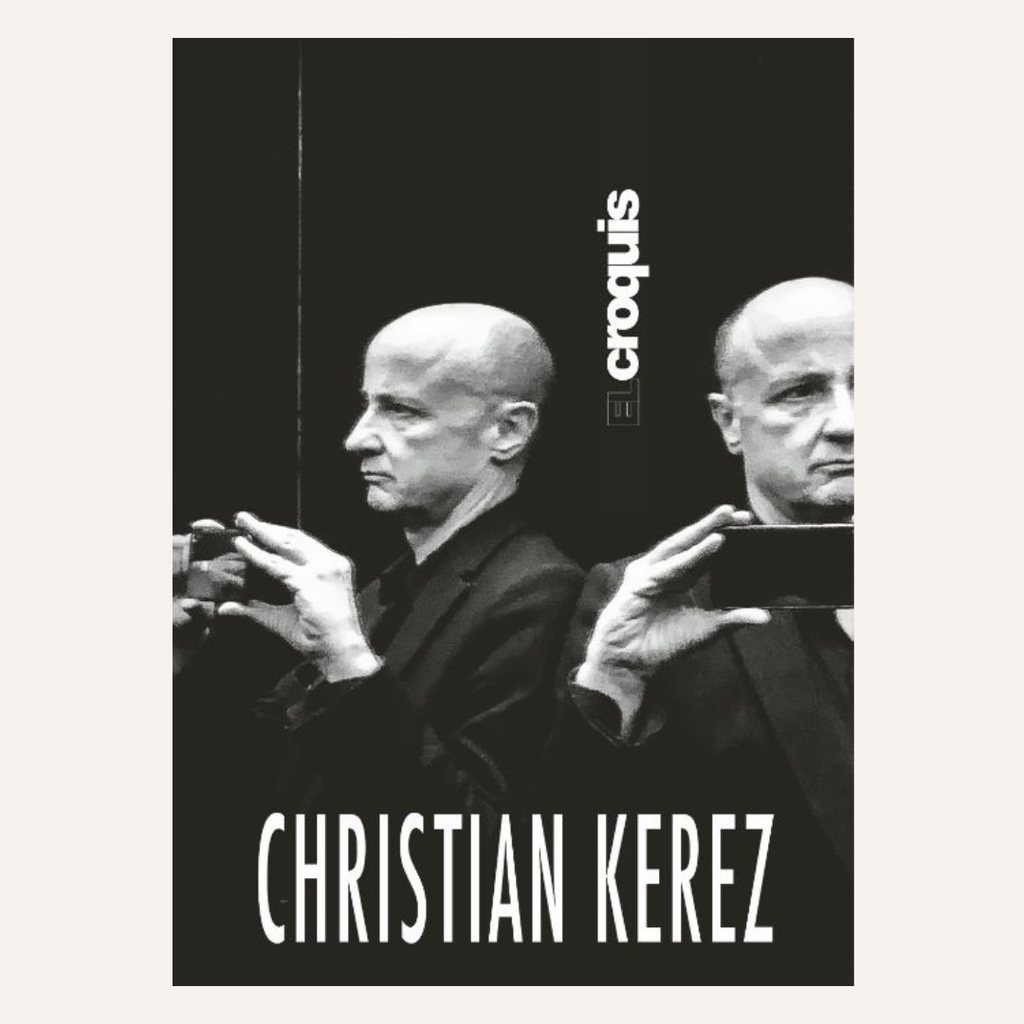 A black-and-white book cover for 'Christian Kerez' by Croquis, featuring a monochrome portrait of a bald man holding a phone, with the title and author name in large white text on a black background.