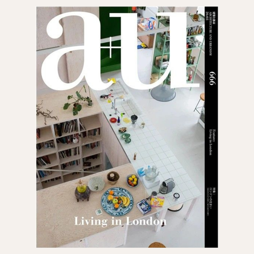 Front cover of AU magazine, issue 666, featuring a high-angle interior photograph of a modern kitchen and dining space with large white 'au' lettering across the top and the text 'Living in London' near the bottom.