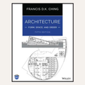 Front cover of the book Architecture: Form, Space, and Order, Fifth Edition by Francis D.K.