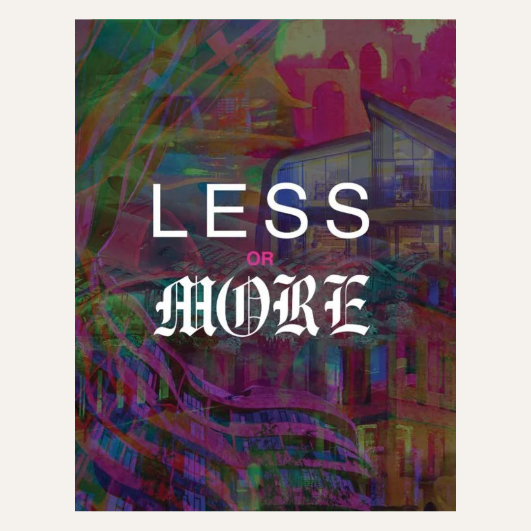 A square graphic print with the text 'LESS OR MORE' in large white lettering over an abstract, colorful cityscape illustration in shades of purple, pink, green, and blue, centered on a light beige background.