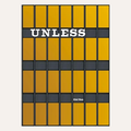 Unless: The Seagram Building Construction Ecology by Kiel Moe