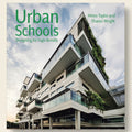 Book cover of 'Urban Schools' by Helen Taylor and Sharon Wright with a modern building in the background.