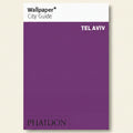 Wallpaper* City Guide Tel Aviv by Phaidon on a purple background