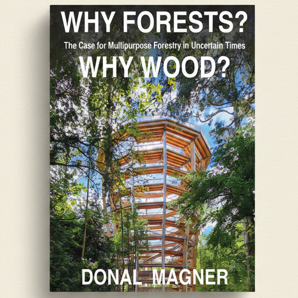 Book cover with a wooden structure in a forest and text about forests and wood.