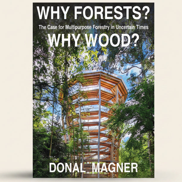 Book cover with a wooden structure in a forest and text about forests and wood.