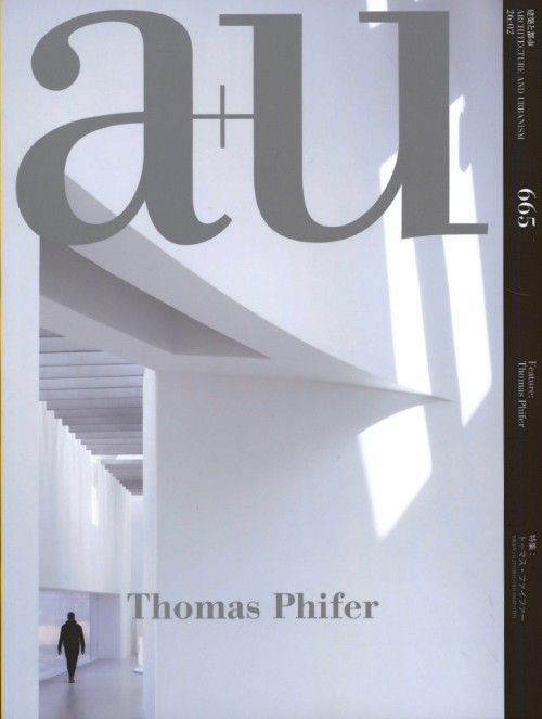 a+u 665 26:02 Thomas Phifer
