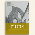 Book cover of 'Ruins: The Conservation and Repair of Masonry Ruins' with a gray and yellow design.