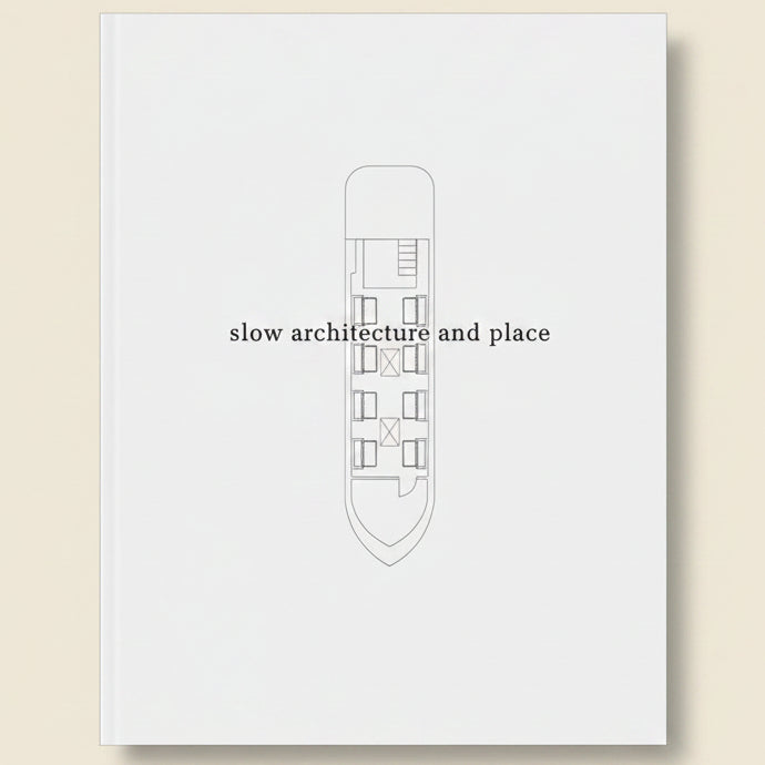 Book cover with architectural illustration and text 'slow architecture and place' on a white background